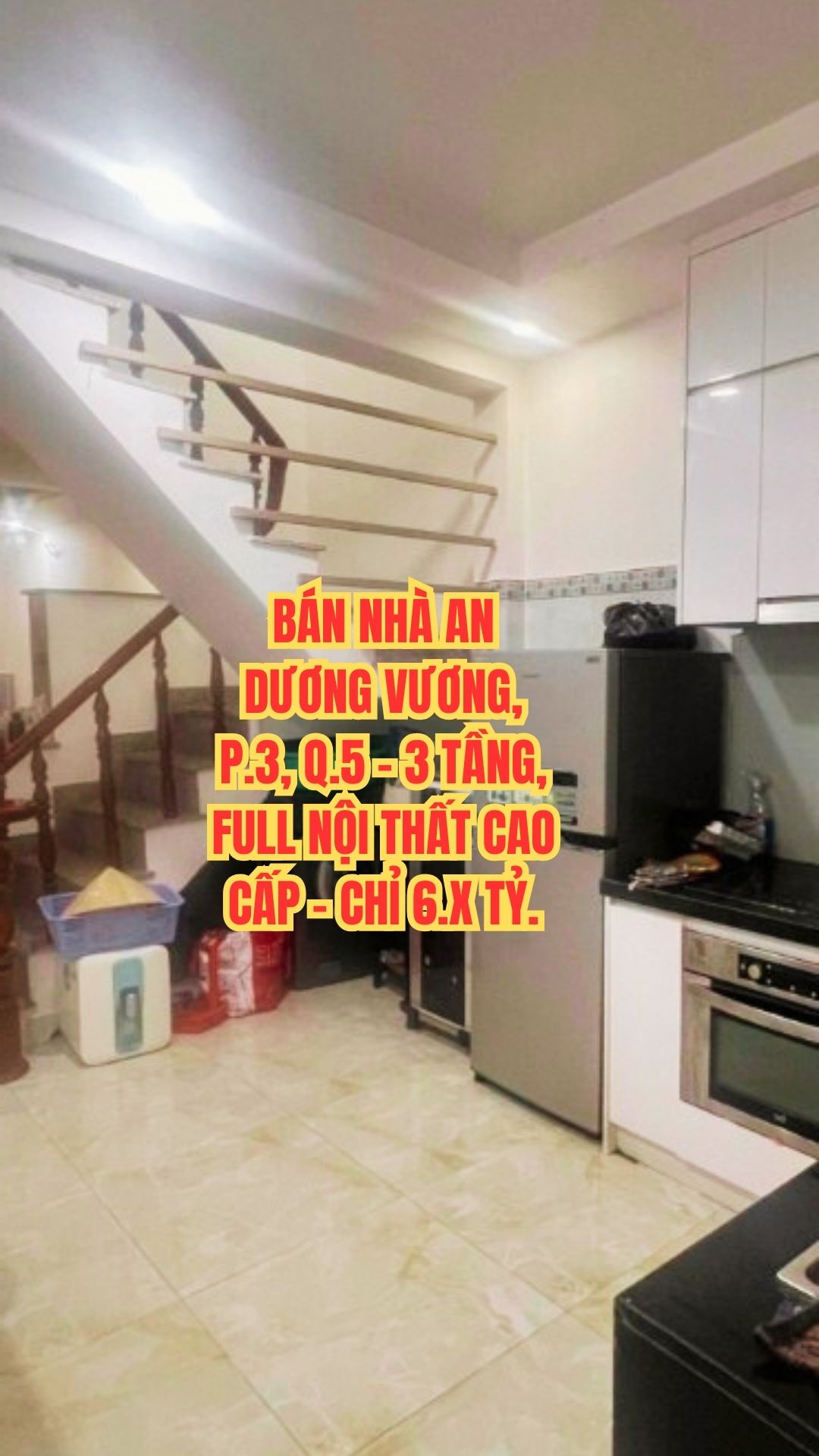 Bán nhà An Dương Vương, Phường 3, Quận5 - 3 tầng, full nội thất cao cấp - chỉ nhỉnh 6 tỷ